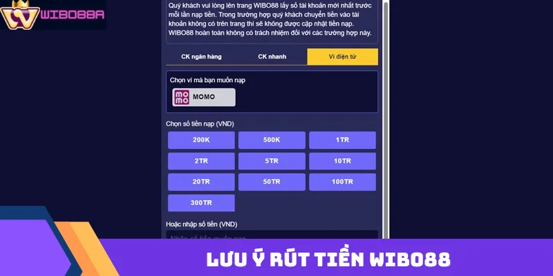 lưu ý khi rút tiền Wibo88