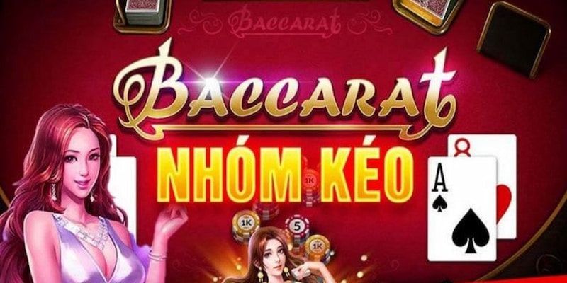 Nhóm kéo Baccarat Wibo88